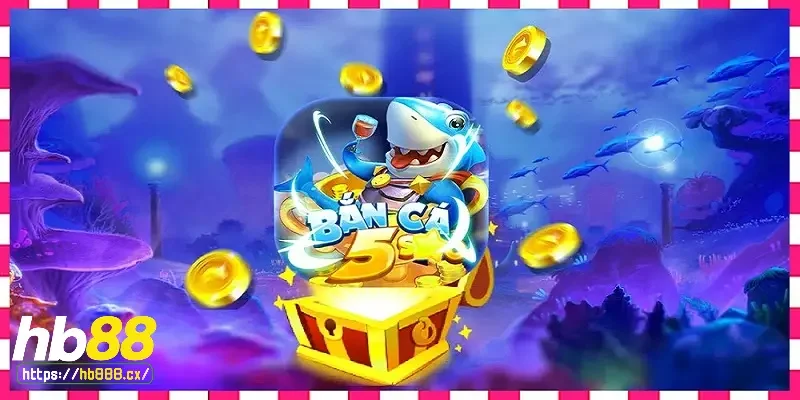 Bí quyết chơi bắn cá 5 sao hiệu quả