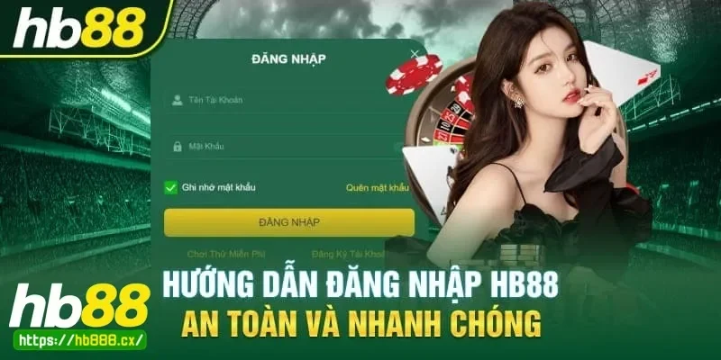 Cách xử lý những lỗi đăng nhập hb88 phổ biến người chơi thường gặp