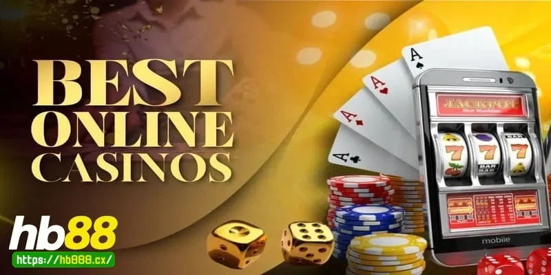 Những trò chơi casino HB88 được yêu thích nhất hiện nay